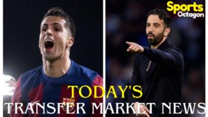 Football Transfer Market News Today: Amorim Sacked, Cancelo to Barça, Man City Move Fast After Gvardiol Injury