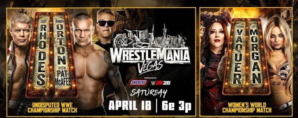 WrestleMania 41 Saturday Card Announced: Cody Rhodes vs Randy Orton Headlines Explosive Night in Las Vegas